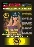 Fashion Moon in Pacha - De Puta Madre