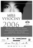 Pozvnka na MISS VYSOINY - 21.4.2006: